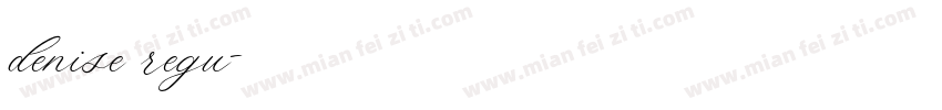 denise regu字体转换